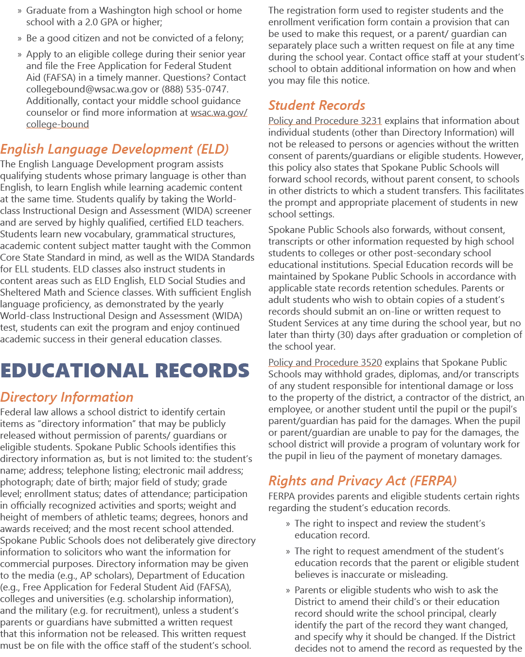   Graduate from a Washington high school or home school with a 2 0 GPA or higher;   Be a good citizen and not be conv   