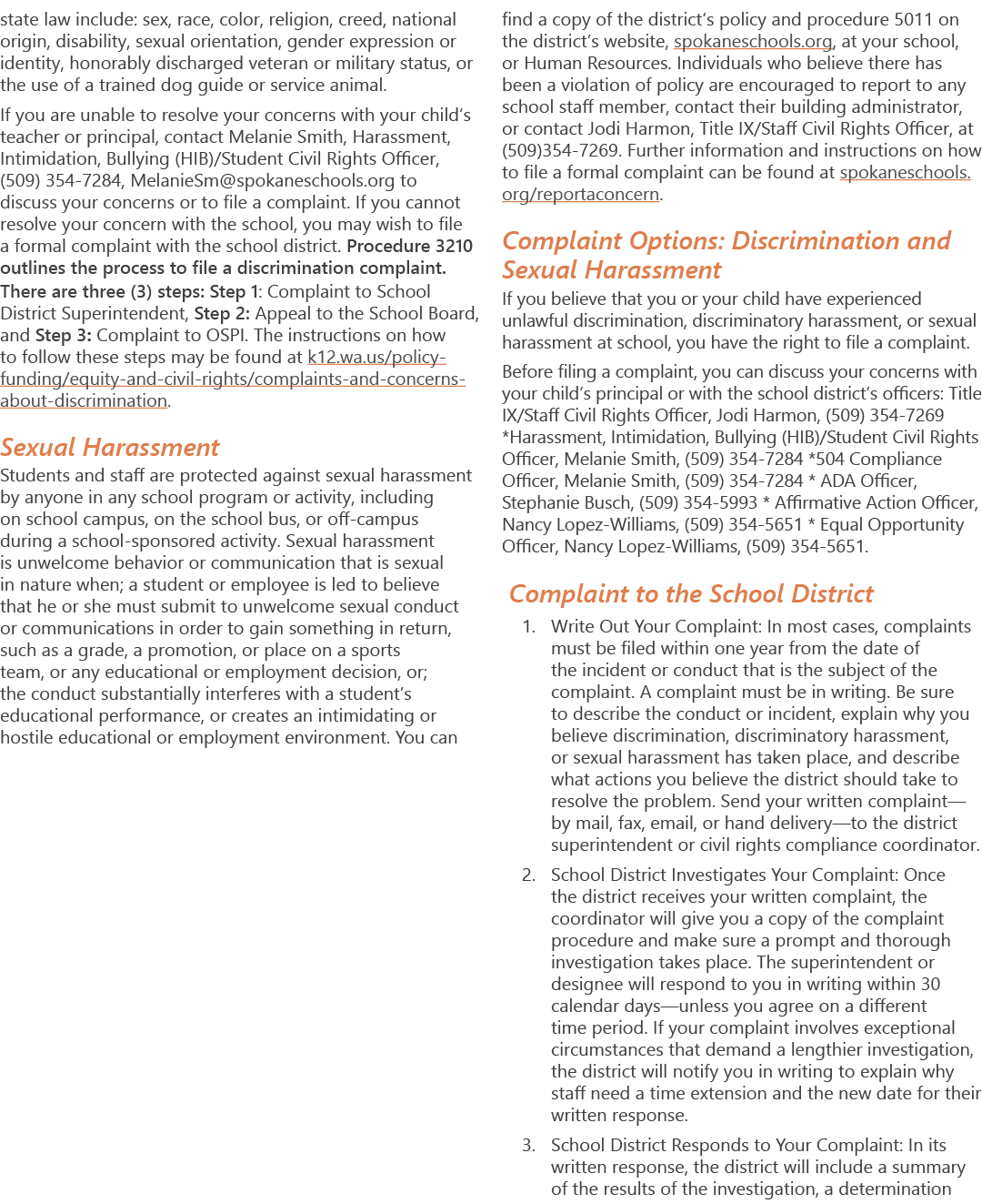 state law include: sex, race, color, religion, creed, national origin, disability, sexual orientation, gender express   